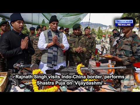 Rajnath Singh visits Indo China border, performs Shastra Puja on ‘Vijaydashmi’