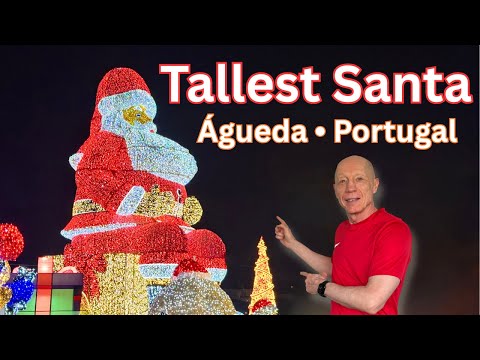 World’s Largest Santa (21.08m Tall) in Águeda, Portugal | Guinness World Record