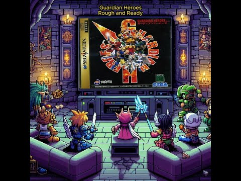Top VGM 266 : Guardian Heroes -  Rough and Ready
