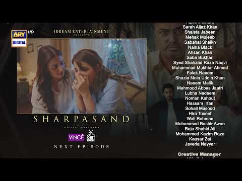 SharPasand Episode 38 | Teaser | ARY Digital Drama