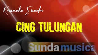 Download lagu cing tulungan -  karaoke sunda   lirik ( pop sunda jadul ) sunda musica mp3