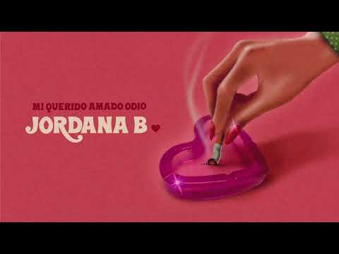 Jordana B. - Mi Querido Amado Odio (lyric video)