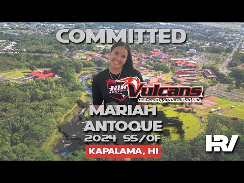 2024 Mariah Antoque Committed to The University of Hawaii at Hilo