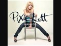 Pixie Lott - Mama Do (European Radio Mix) 