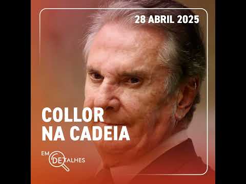 Em Detalhes #407 - A prisão do ex-presidente Fernando Collor de Mello por corrupção - Com Luís Co...