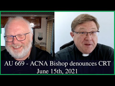 Anglican Unscripted 669 - ACNA Bishop denounces Critical Race Theory