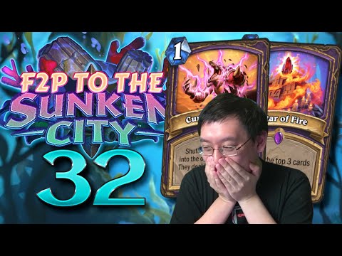 F2P to the Sunken City #32 - Last Effort Deck Change?! The AGONY! | Hearthstone