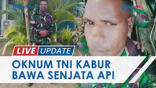 Misteri Hilangnya Prajurit TNI Prada Yotam, Kabur Bawa Senjata seusai Terima Telepon dari Seseorang