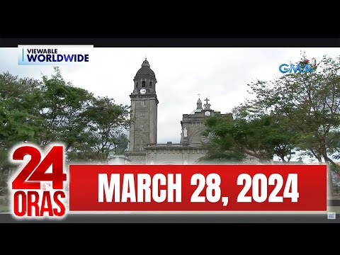 24 Oras Express: March 28, 2024 [HD]