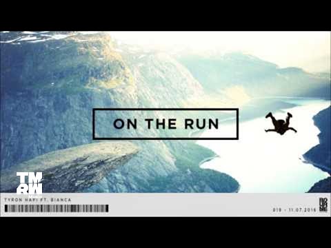 Tyron Hapi feat. Bianca - On The Run (Original Mix)