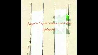 Empire! Empire! I Was A Lonely Estate - You Promised You&#39;d Stay Here With Me