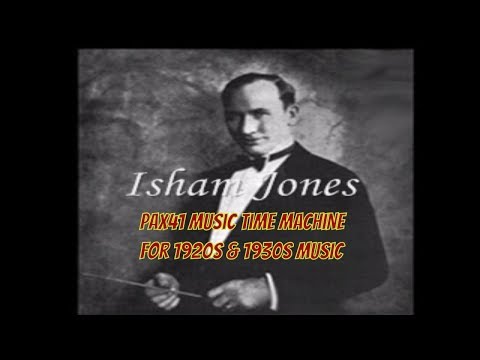 1920s Music Isham Jones Orchestra - Headin' For Home @Pax41