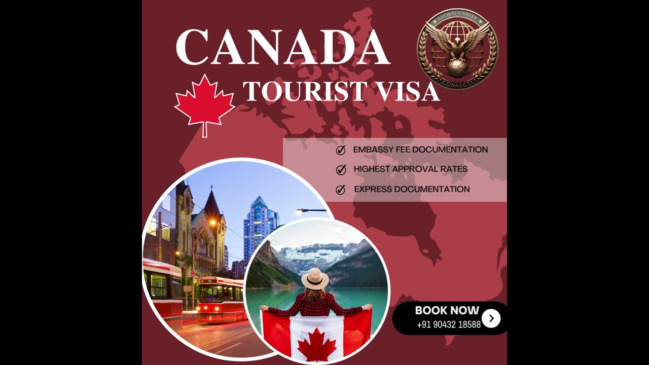 Ultimate Guide to Canada Tourist Visa | Step-by-Step Process, Documentation, and Embassy Fees