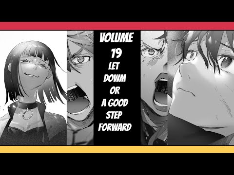 LET DOWN?! Grimgar Of Fantasy & Ash Volume 19 Review