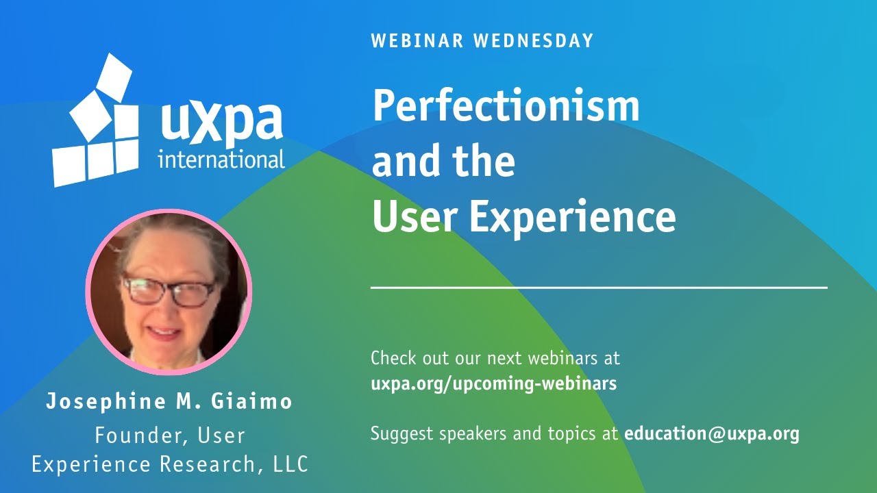 Perfectionism and the User Experience