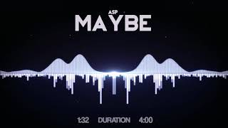 ASP - Maybe