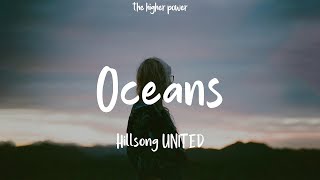 1Hour |  Hillsong UNITED - Oceans (Where Feet May Fail) (Lyrics)