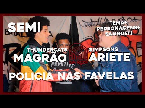 MAGRÃO X ARIETE (SIMPSONS X THUNDERCATS) - BATALHA DA RUBI | SEMI FINAL 19-09-22