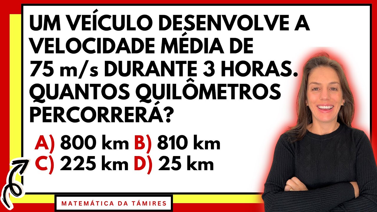 Como aplicar VELOCIDADE MÉDIA e Transformar m/s em km/h