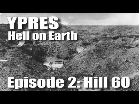 Hill 60 and the Underground War at Ypres