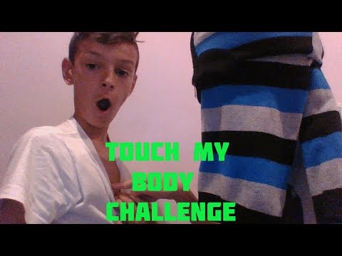 TOUCH MY BODY CHALLENGE