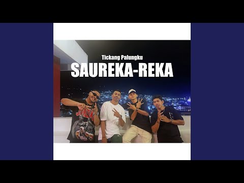 SAUREKA - REKA