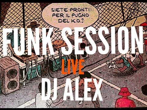 BBOY MUSIC - FUNK MIX SESSION 3 BBOY DJ ALEX