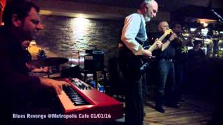 Sweet Alice blues (George Benson) Blues Revenge @ Metropolis Cafe