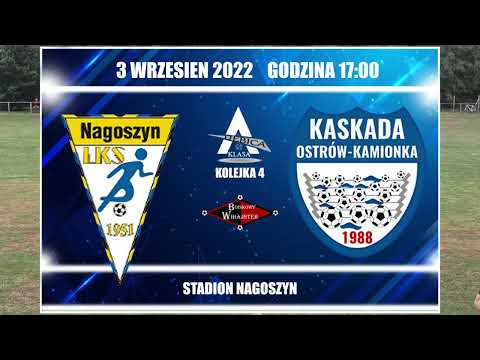 LKS Nagoszyn - Kaskada Ostrów Kamionka 0:3 oficjalny skrót - BOISKOWY WIHAJSTER