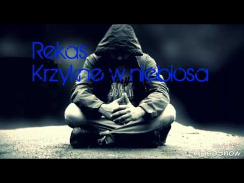 Rekas - Krzykne w niebiosa
