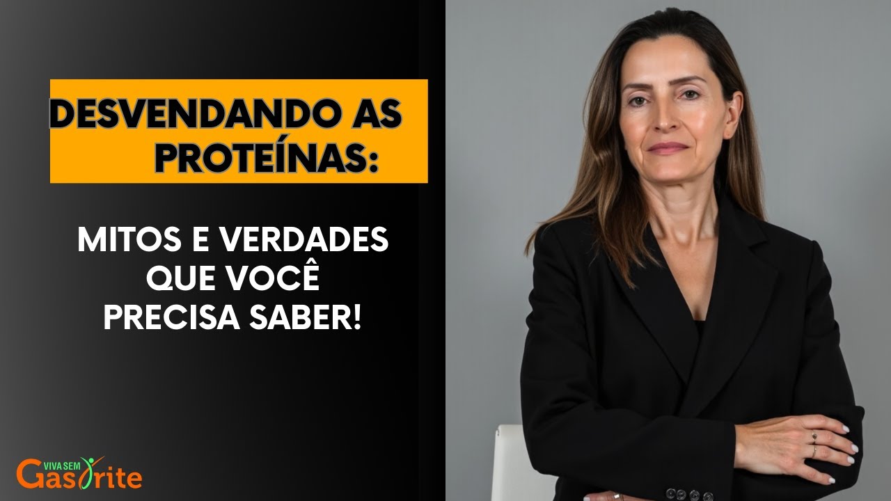 Desvendando as Proteínas: Mitos e Verdades que Você Precisa Saber
