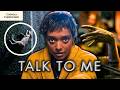 The REAL Horror Of Talk To Me