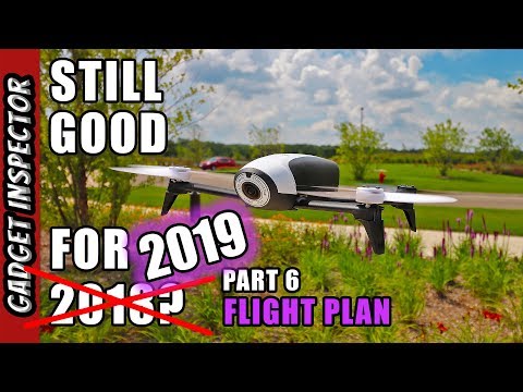 Parrot Bebop 2 | Is it Still Good in 2019? | Flight Plan Flight - Episode 6