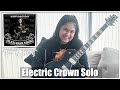 Electric Crown Solo TESTAMENT For Alex Skolnick Birthday