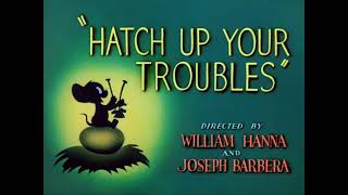 Download lagu Tom and Jerry - 'Hatch Up Your Troubles' (1949) Intro mp3