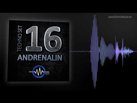 ElectroNoize® Techno Set 16 – ANDRENALIN – Podcast