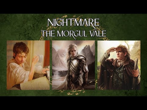 LOTR LCG Solo Progression Series - Episode 86: The Morgul Vale [Nightmare]