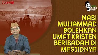 Download lagu NABI MUHAMMAD BOLEHKAN UMAT KRISTEN BERIBADAH DI MASJIDNYA I Guntur Romli mp3 Download lagu NABI MUHAMMAD BOLEHKAN UMAT KRISTEN BERIBADAH DI MASJIDNYA I Guntur Romli mp3