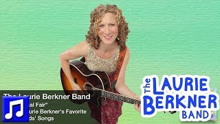 &quot;The Animal Fair&quot; by The Laurie Berkner Band | Best Nursery Rhymes