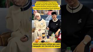Download lagu Senyum Bahagia Gus Azmi dan Ning Khansa Usai Sampai di Taiwan #shorts mp3 Download lagu Senyum Bahagia Gus Azmi dan Ning Khansa Usai Sampai di Taiwan #shorts mp3