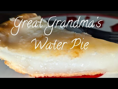 Water Pie - Great Depression Era Dessert
