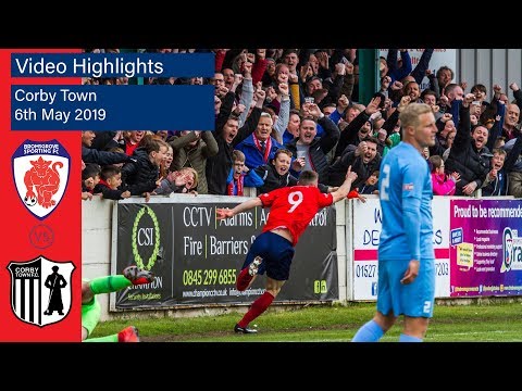 PLAYOFF FINAL: Bromsgrove Sporting 4-3 Corby Town - 06/05/2019