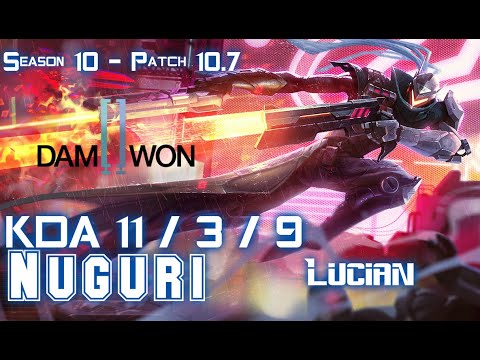 DWG Nuguri LUCIAN vs AATROX Top - Patch 10.7 KR Ranked