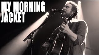 My Morning Jacket - Wonderful (The Way I Feel) Live at Secret Show