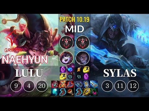 GRF Naehyun Lulu vs Sylas Mid - KR Patch 10.19