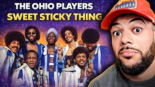 WOW!| FIRST TIME HEARING The Ohio Players - Sweet Sticky Thing  REACTION