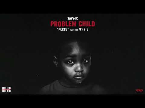 Savv4x - Percs (feat. Why G) (Official Lyric Video)