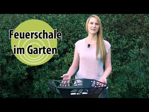 Feuerschale im Garten - Was muss ich beachten?