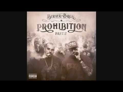 Berner x B-Real ft. Vital - Go "Prohibition: Part 2"