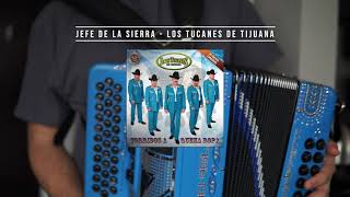El Jefe De La Sierra - Los Tucanes De Tijuana (Tutorial Acordeón de Fa)